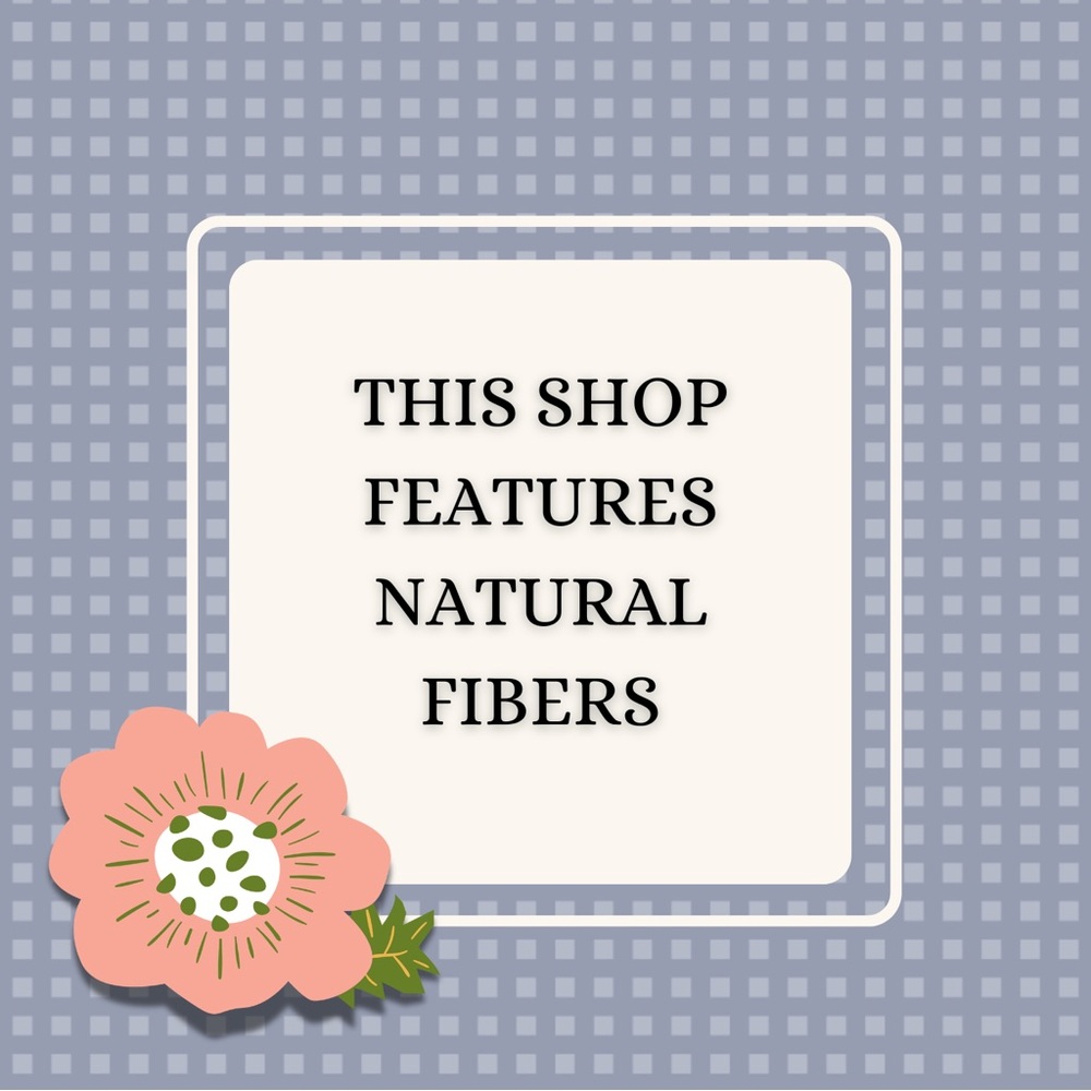 Natural Fabrics